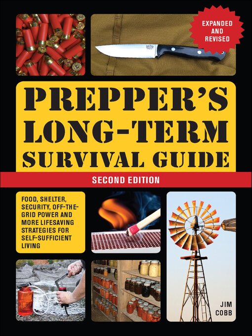 Title details for Prepper's Long-Term Survival Guide by Jim Cobb - Available